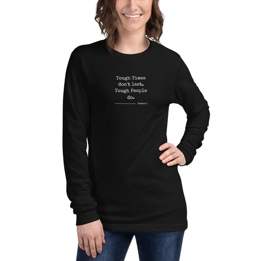 Tough People - Unisex Long Sleeve Tee