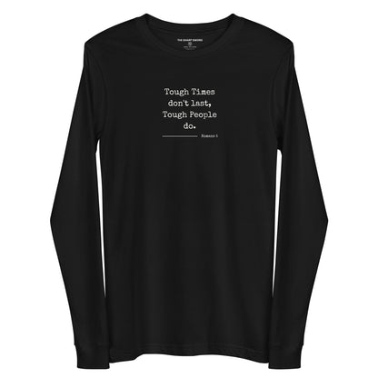 Tough People - Unisex Long Sleeve Tee