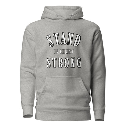 Stand Strong - Unisex Hoodie