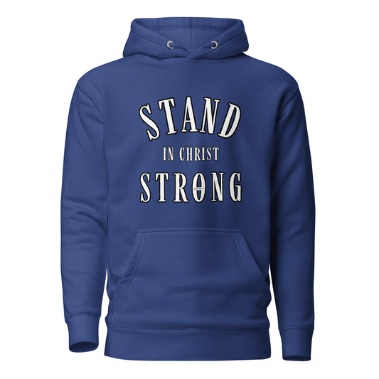 Stand Strong - Unisex Hoodie