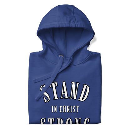 Stand Strong - Unisex Hoodie