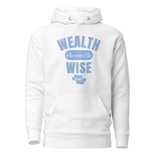 Wisdom's Wealthy Crown - Unisex Hoodie