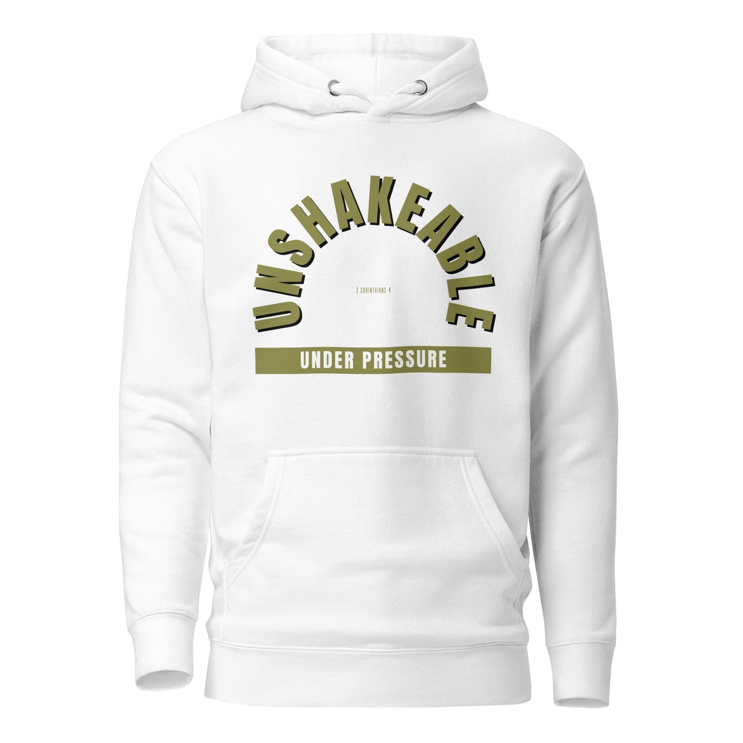 Unshakeable - White Unisex Hoodie