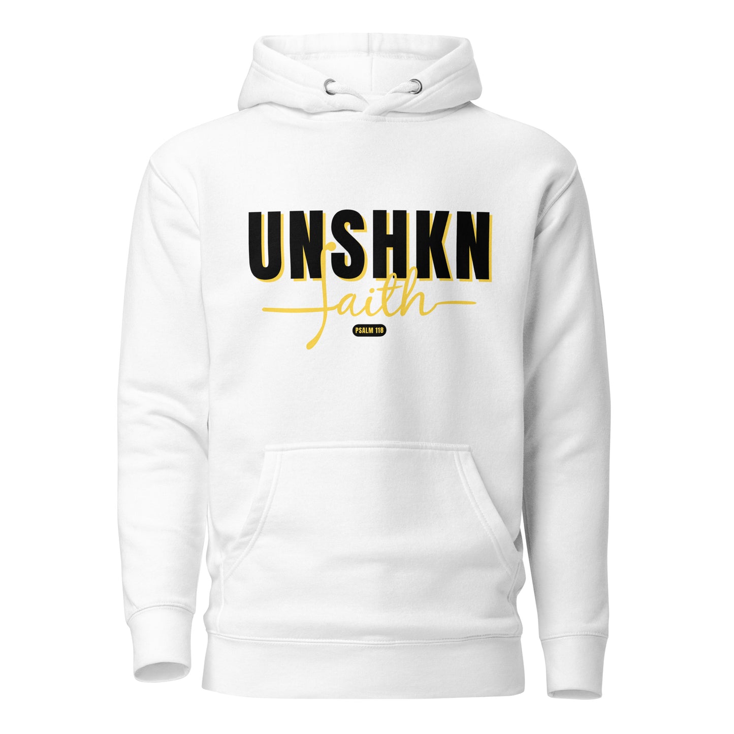 Unshaken Faith - Unisex Hoodie