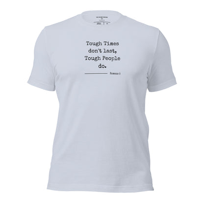 Tough People - Unisex Tee