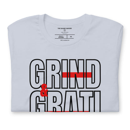 Grind & Gratitude - Unisex Tee