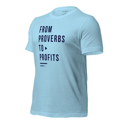 From Proverbs To Profits - Unisex Tee