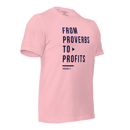 From Proverbs To Profits - Unisex Tee