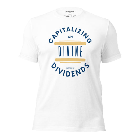 Divine Dividends - Unisex Tee