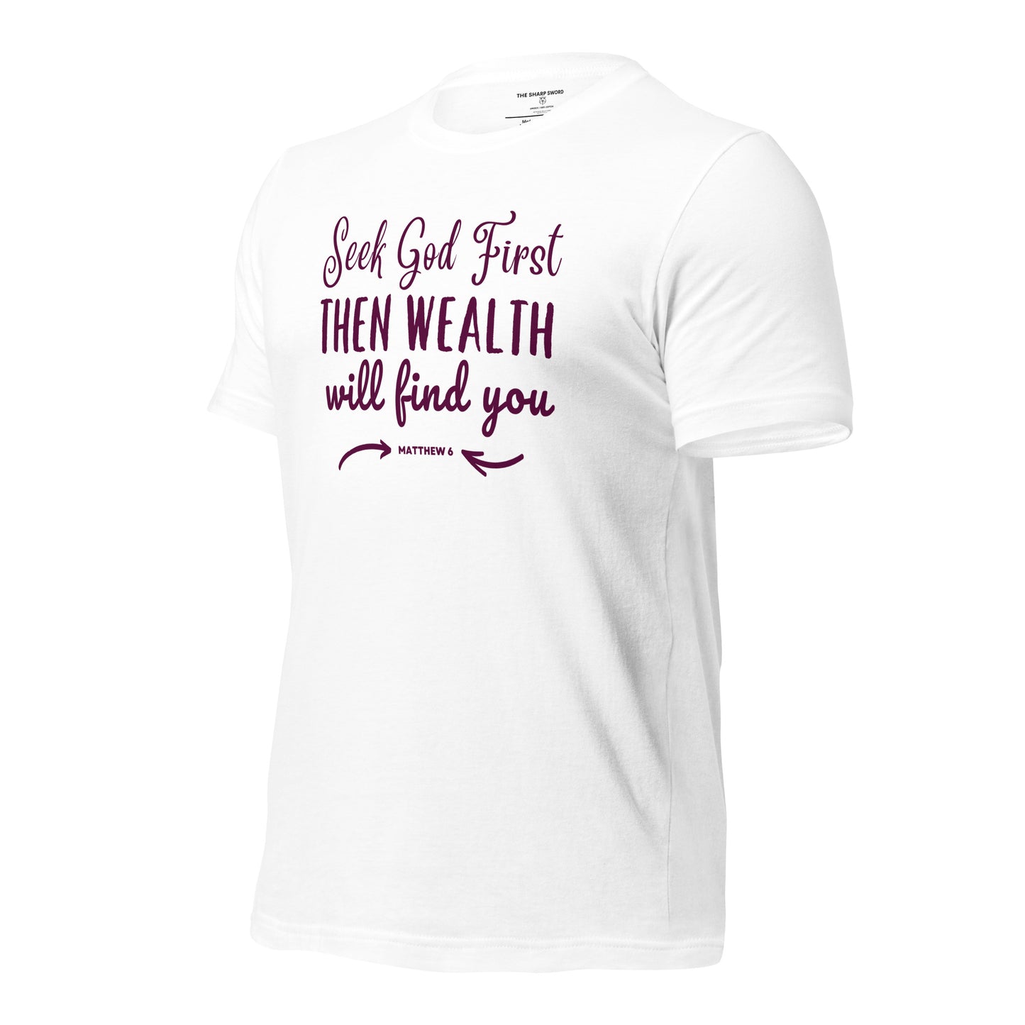 Seek God First - Unisex Tee