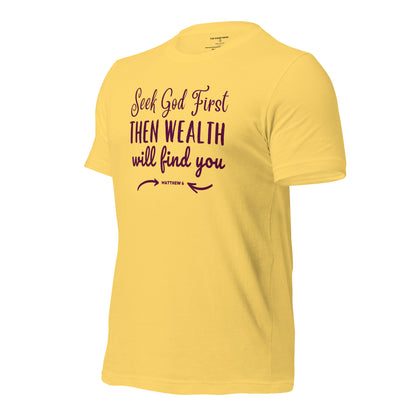 Seek God First - Unisex Tee