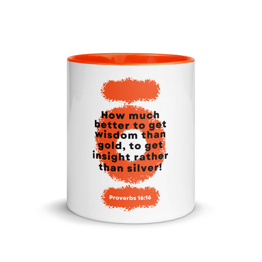 Wisdom Over Wealth -  Colored Soulful Mug